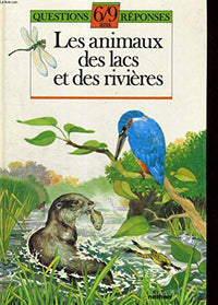 Les animaux des lacs et des rivieres