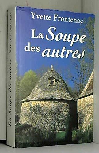 La soupe des autres