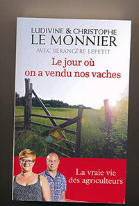 Le jour où on a vendu nos vaches