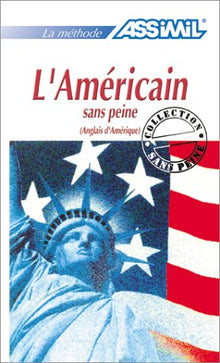 L'Américain sans peine (Anglais d'Amérique)