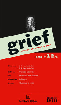 Grief, revue sur les mondes du droit, n° 12/2