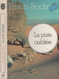 La piste oubliée