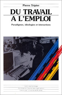 Du travail à l'emploi