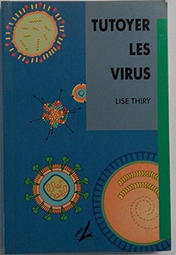 Tutoyer les virus