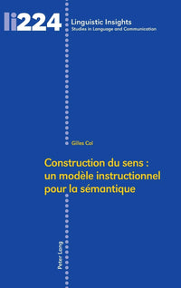 Construction du sens : un modèle instructionnel pour la sémantique