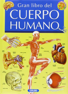 El cuerpo humano (GRAN LIBRO DE...)