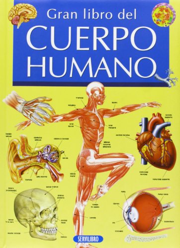 El cuerpo humano (GRAN LIBRO DE...)