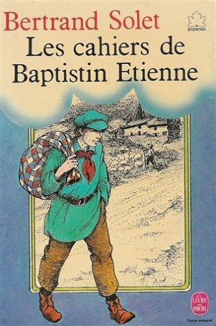 Les cahiers de Baptistin Etienne