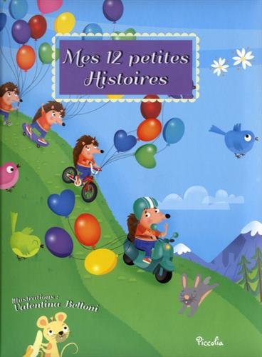 Mes 12 petites histoires: Tome 6