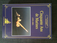 Cinquante Ans De Marine (1935-1985)