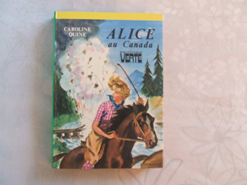 Alice au Canada