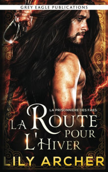 La Route pour l’Hiver