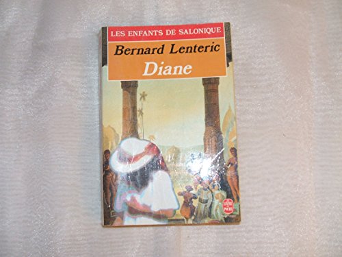 Les Enfants de Salonique, tome 3 : Diane