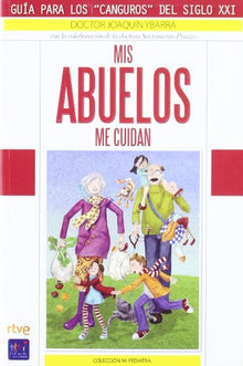 Mis Abuelos Me Cuidan