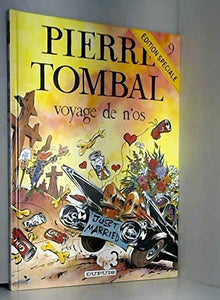 Pierre Tombal, tome 9 : Voyage de n'os