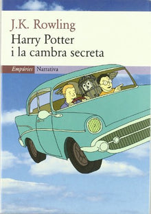 Harry Potter i la cambra secreta (EMPURIES NARRATIVA)