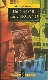 Un Calor Cercano