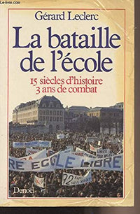 La bataille de l'école