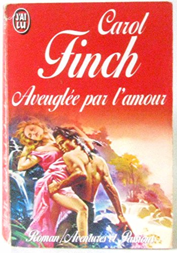 Aveuglée par l'amour