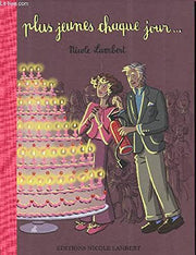 Plus jeunes chaque jour...