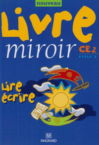 Nouveau livre miroir CE 2, édition 1999