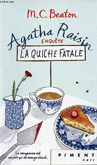 La quiche fatale