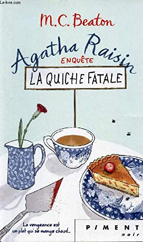 La quiche fatale