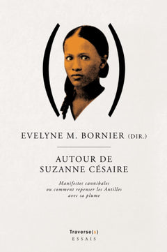AUTOUR DE SUZANNE CESAIRE