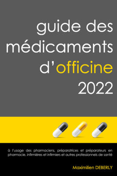 Guide des médicaments d'officine 2022