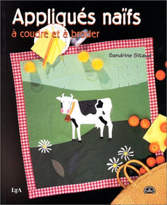 Appliqués naïfs à coudre et à broder