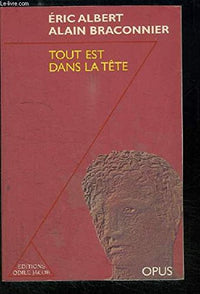 Tout est dans la tête: Émotion, stress, action