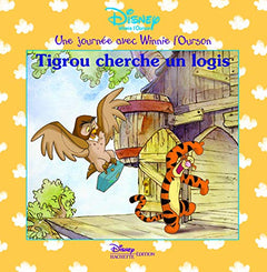 Tigrou cherche un logis