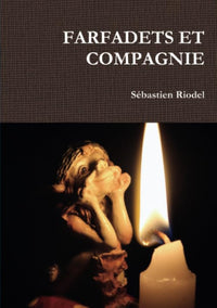 Farfadets et compagnie