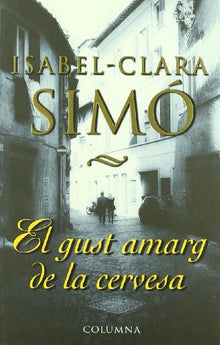 El gust amarg de la cervesa (Clàssica)