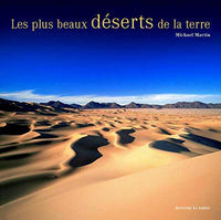 Les plus beaux déserts de la Terre