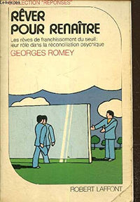 Rêver pour renaître