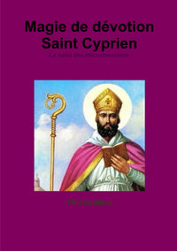 Magie de dévotion: Saint Cyprien