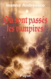 Où sont passés les vampires ?