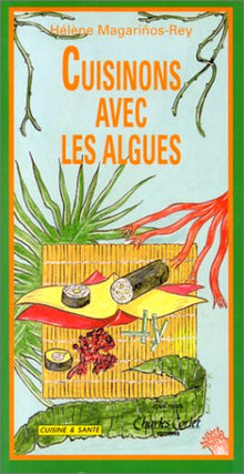Cuisinons avec les algues