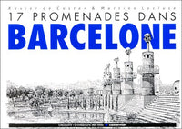 17 promenades dans Barcelone