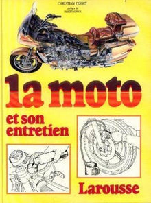 La moto et son entretien