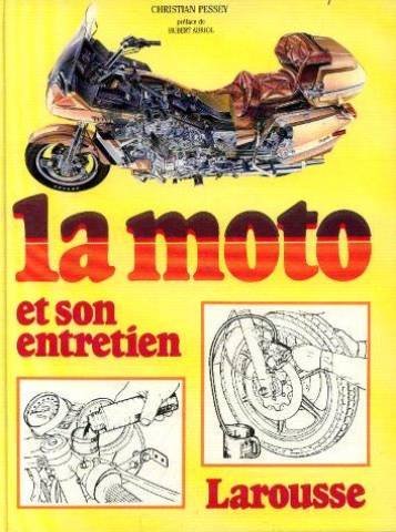 La moto et son entretien