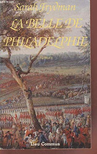 La Belle De Philadelphie
