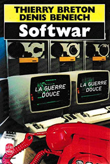 SOFTWAR LA GUERRE DOUCE