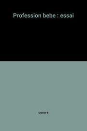 PROFESSION BEBE
