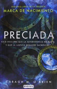 Marca de nacimiento. Libro II. Preciada (Narrativa Everest)