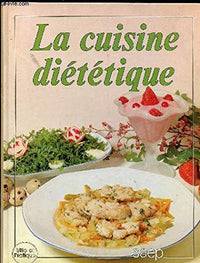 La cuisine diététique