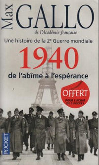 1940, de l'abîme à l'espérance