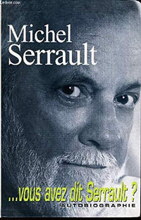 Vous avez dit Serrault ?