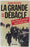 La Grande Débâcle, 1944-1945